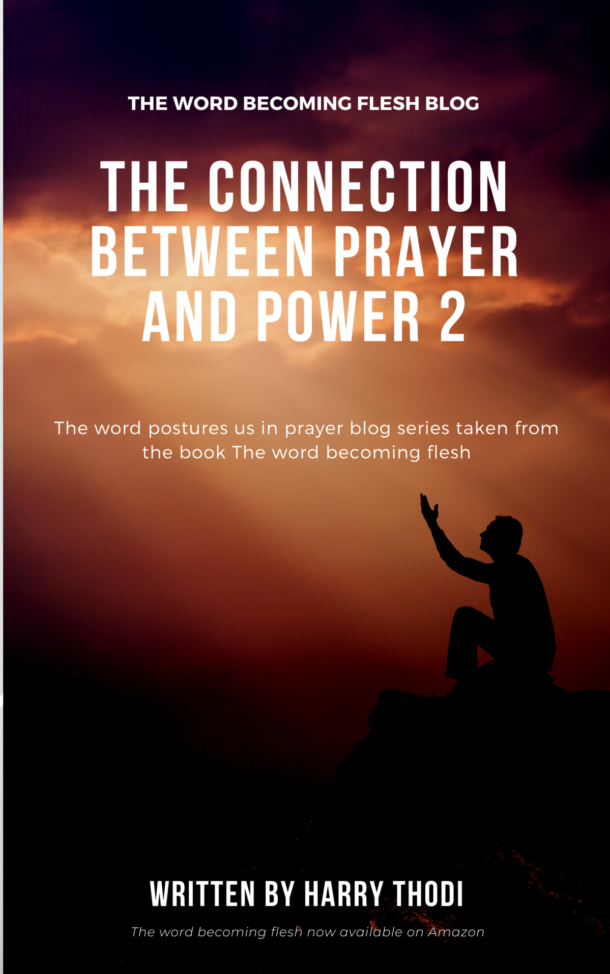 The Connection Between Prayer and Power 2